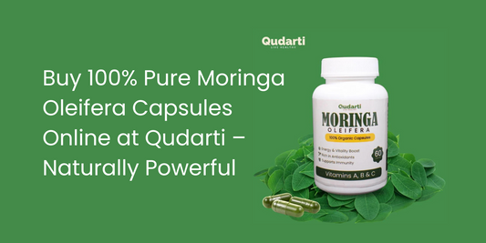 Buy 100% Pure Moringa Oleifera Capsules Online at Qudarti – Naturally Powerful